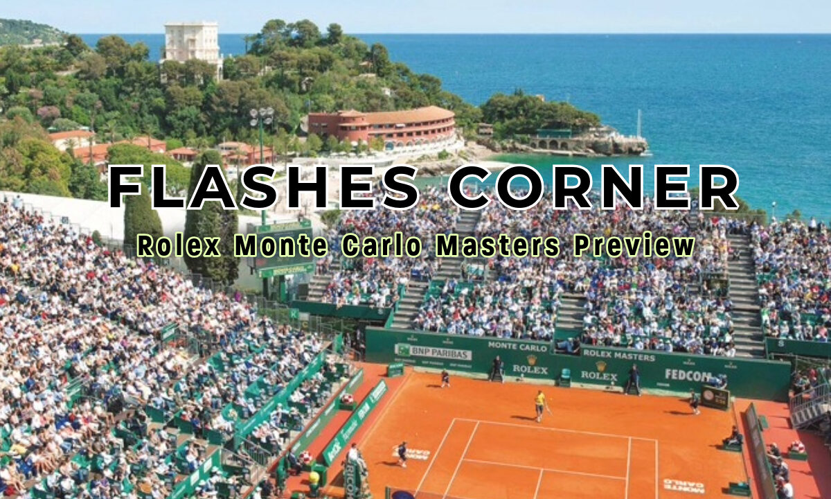 Monte Carlo Masters Preview-2025-Crush Rush News-Phil Naessens-Tennis