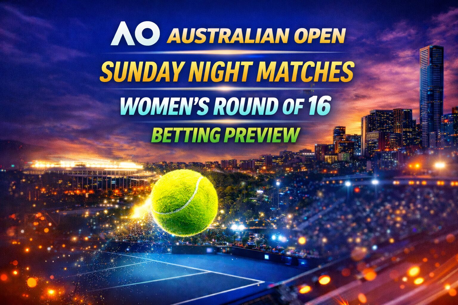 Australian Open Sunday Night Matches betting preview