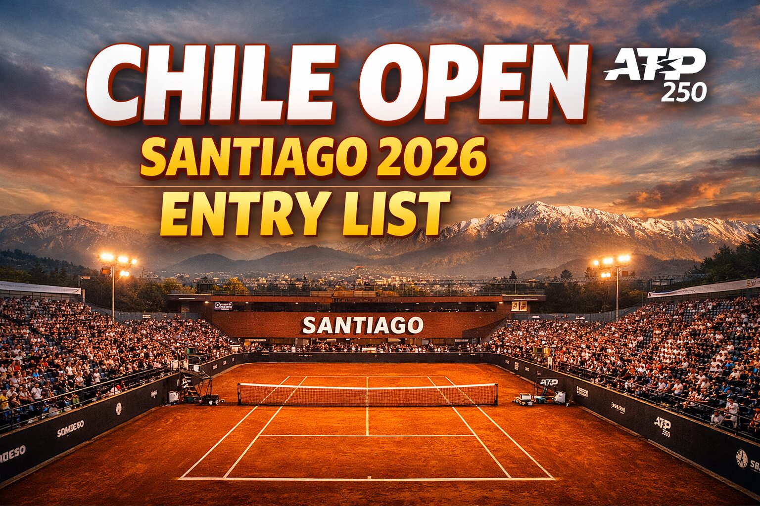 Chile Open 2026 entry list