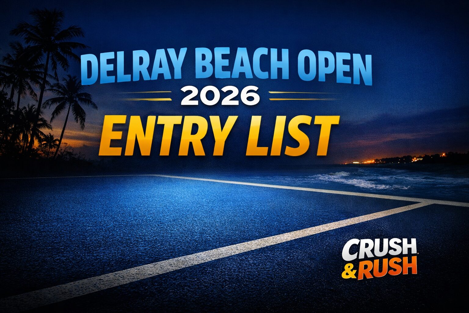 The Delray Beach Open 2026 entry list is loaded for an ATP 250: Taylor Fritz, Casper Ruud, Tommy Paul, and more.