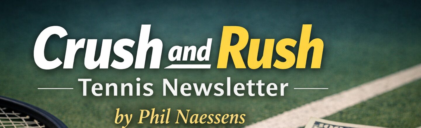 Crush and Rush Tennis Newsletter