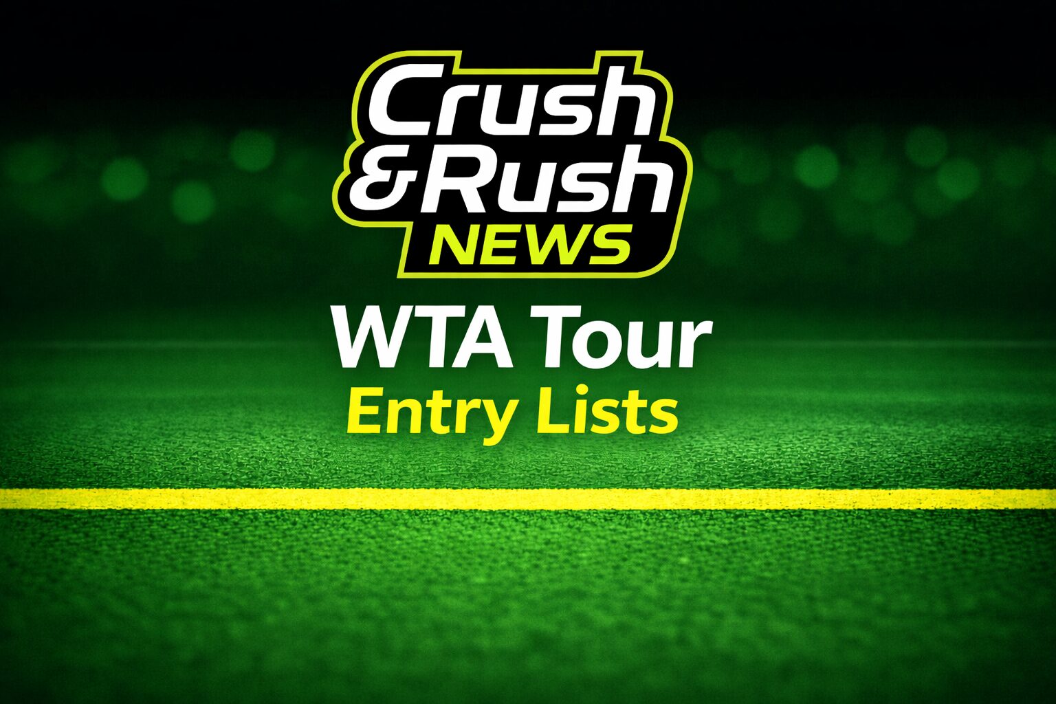 WTA Tour Entry Lists