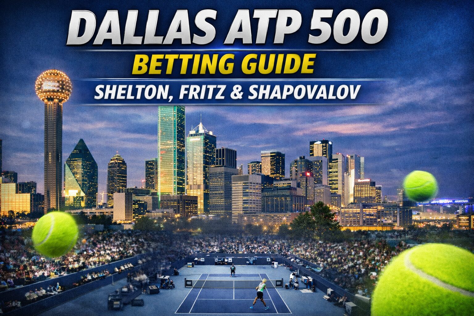Dallas ATP 500 betting